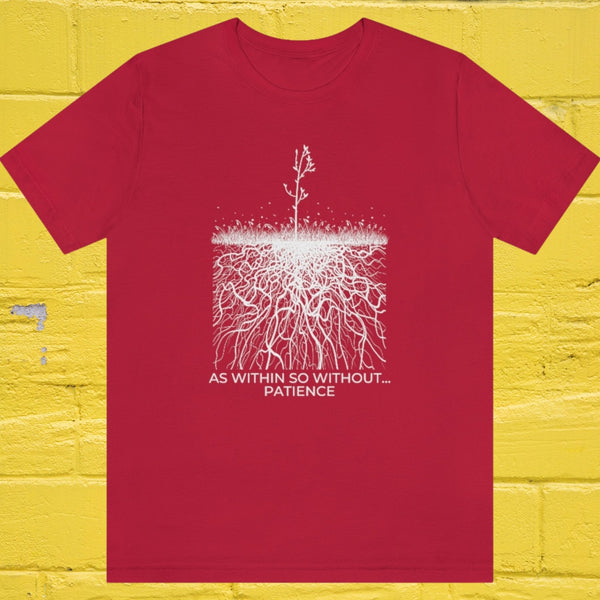 AS WITHIN SO WITHOUT PATIENCE RED TSHIRT UNISEX